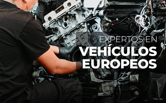 LA IMPORTANCIA DE REALIZAR REVISIONES PERIÓDICAS A MI VEHÍCULO EUROPEO